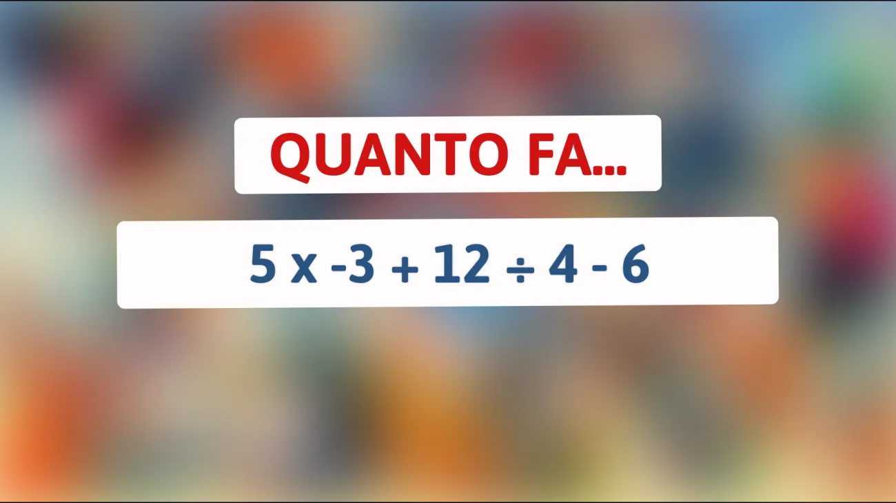 Sfida il tuo cervello: solo i geni possono risolvere questo enigma matematico! Riuscirai a trovare la soluzione?"